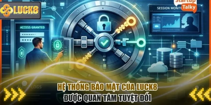 Hệ thống bảo mật của thương hiệu Luck8 luôn được quan tâm hàng đầu