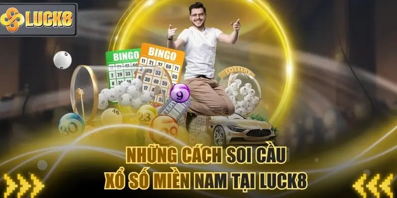 Gợi ý những cách soi cầu xổ số miền Nam chuẩn xác