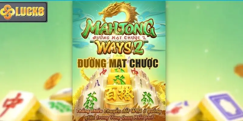 Tổng quan game slot Đường Mạt Chược tại Luck8